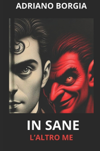 In Sane