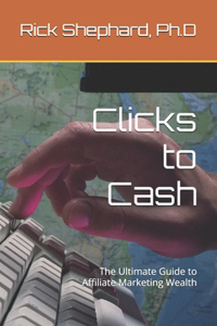 Clicks to Cash