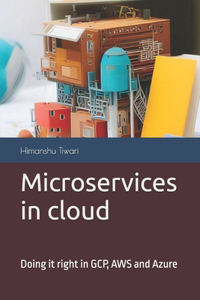 Microservices in cloud