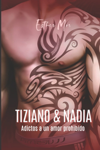 Tiziano & Nadia