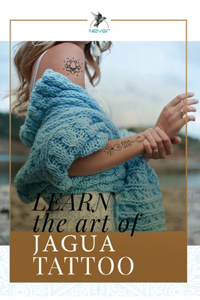 Learn the Art of Jagua Tattoo