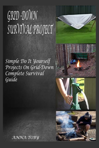 Grid Down Survival Project