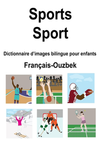 Français-Ouzbek Sports / Sport Dictionnaire d'images bilingue pour enfants