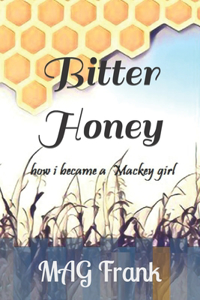 Bitter Honey