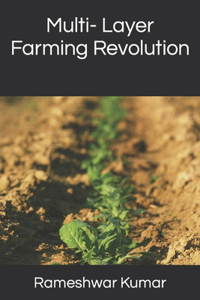 Multi- Layer Farming Revolution