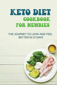 Keto Diet Cookbook For Newbies