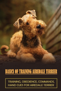 Basics Of Training Airedale Terrier