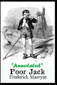 Poor Jack By Frederick Marryat (Annotated Edition)