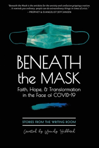 Beneath the Mask