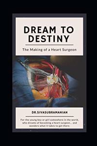 Dream To Destiny