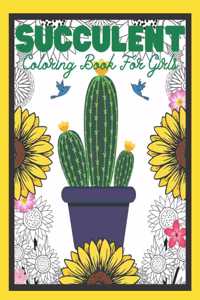 Succulent Coloring Book For Girls