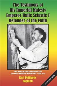 Testimony of His Imperial Majesty, Emperor Haile Selassie I