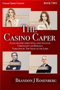 The Casino Caper