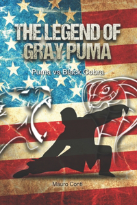 The Legend of Gray Puma