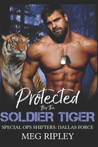 Protected By The Soldier Tiger