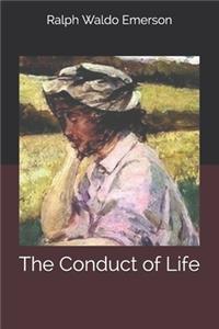 The Conduct of Life