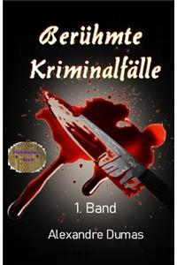 Berühmte Kriminalfälle, 1. Band