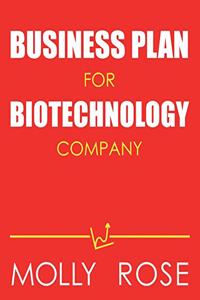 Business Plan For Biotechnology Company