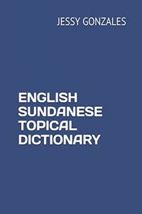 English Sundanese Topical Dictionary