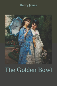 The Golden Bowl