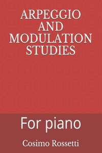 Arpeggio and Modulation Studies