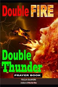 Double Fire Double Thunder Prayer Book