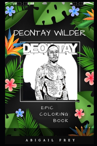Deontay Wilder Epic Coloring Book