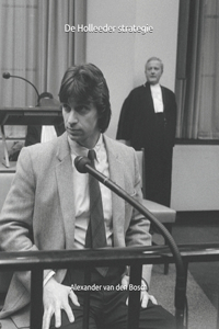De Holleeder strategie