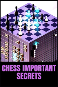 Chess Important Secrets