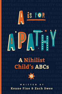 A is for Apathy