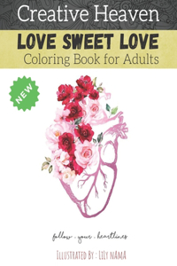 Creative heaven love sweet love coloring book