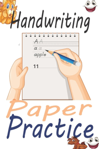 andwriting Practice Paper: A book Practice for Kids with Pen Control, Line Tracing, Letters, and More, 112 pages