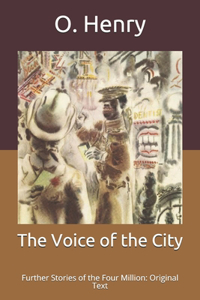 The Voice of the City