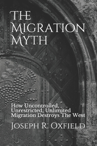 Migration Myth