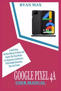 Google Pixel 4a User Manual