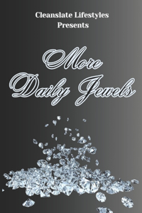 More Daily Jewels