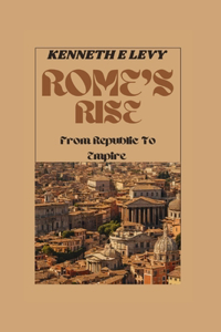 Rome's Rise