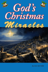 God's Christmas Miracles