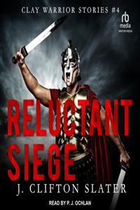 Reluctant Siege