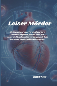 Leiser Mörder