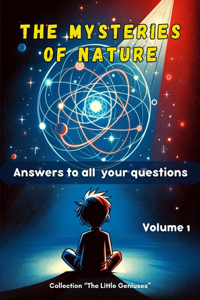 Mysteries of Nature - Discovering the mysteries of the world