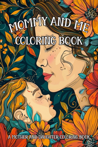 Mommy and Me Coloring Book