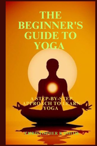 Beginner's Guide to Yoga