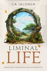 Liminal Life