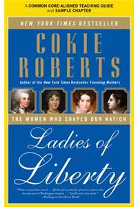 A Teacher's Guide to Ladies of Liberty