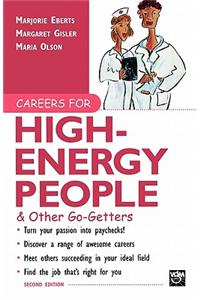 Careers for High-Energy People: & Other Go-Getters