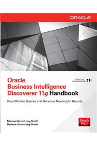 Oracle Business Intelligence Discoverer 11g Handbook