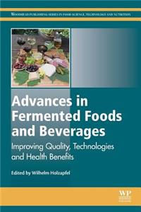 Advances in Fermented Foods and Beverages