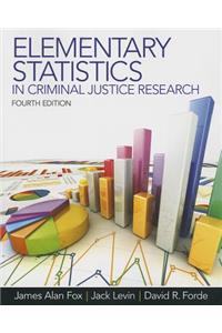 Elementary Statistics in Criminal Justice Research