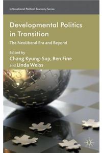 Developmental Politics in Transition